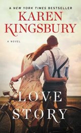 Love Story - Karen Kingsbury - 9781982122300