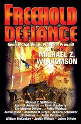 Freehold: Defiance - Michael Z. Williamson - 9781982125363