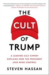 The Cult of Trump - Steven Hassan - 9781982127350