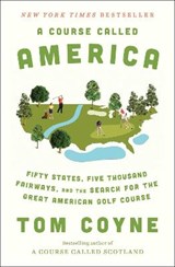 A Course Called America - COYNE,  Tom - 9781982128050