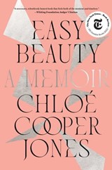Easy Beauty - Chloé Cooper Jones - 9781982152017