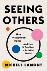 Seeing Others - Michèle Lamont - 9781982153809