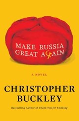 Make Russia Great Again - BUCKLEY,  Christopher - 9781982157463