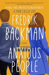 Anxious People - BACKMAN,  Fredrik ; Smith, Neil - 9781982158453