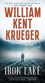 Iron Lake, 1 - KRUEGER,  William Kent - 9781982164089