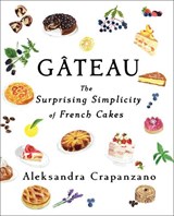 Gateau - Aleksandra Crapanzano - 9781982169732
