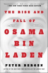 The Rise and Fall of Osama bin Laden - Peter L. Bergen - 9781982170547