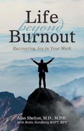 Life Beyond Burnout