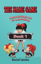 The Name Game - SANCHEZ,  Marisol - 9781982235710