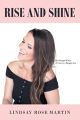Rise and Shine - MARTIN,  Lindsay Rose - 9781982245917