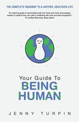 Your Guide to Being Human - Jenny Turpin - 9781982289805