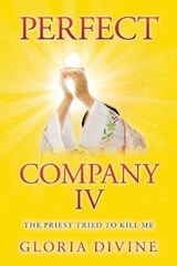 Perfect Company Iv - Gloria Divine - 9781982291594