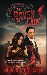 The Raven Lady - Sharon Lynn Fisher - 9781982573164