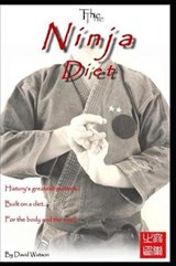 The Ninja Diet - David Watson - 9781982911324