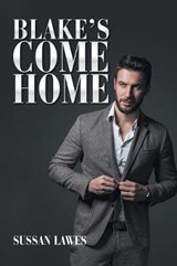 Blake's Come Home - Sussan Lawes - 9781984500243