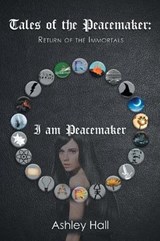 Tales of the Peacemaker - HALL,  Ashley - 9781984528834