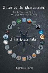 Tales of the Peacemaker - HALL,  Ashley - 9781984554208