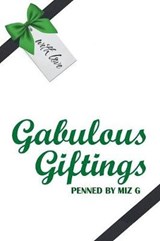 Gabulous Giftings - G.,  Miz - 9781984555274