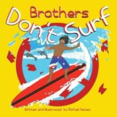 Brothers Don’t Surf
