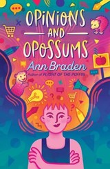 Opinions and Opossums - Ann Braden - 9781984816115