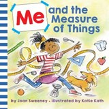 Me and the Measure of Things - Joan Sweeney - 9781984829603
