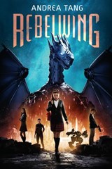 Rebelwing - Andrea Tang - 9781984835116