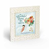 The Wonderful Things You Will Be - Emily Winfield Martin - 9781984848819