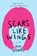 Scars Like Wings, STEWART,  Erin - Gebonden - 9781984848826