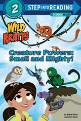 Creature Powers: Small and Mighty! (Wild Kratts) - Martin Kratt - 9781984851246
