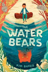 The Water Bears - BAKER,  Kim - 9781984852212