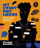 My Everyday Lagos - Yewande Komolafe - 9781984858931