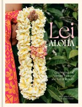 Lei Aloha - Meleana Estes ; Jennifer Fiedler - 9781984860897