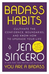 Badass Habits - Jen Sincero - 9781984877451