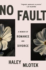 Mlotek, H: No Fault - Haley Mlotek - 9781984879080