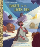 Daniel in the Lions' Den - Christin Ditchfield ; Leandra La Rosa - 9781984895172