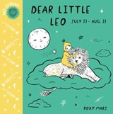 Baby Astrology: Dear Little Leo - Roxy Marj - 9781984895400