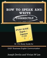 How to Speak and Write Correctly - LEE,  Vivian W ; Devlin, Joseph - 9781987918847