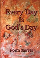 Every Day Is God's Day