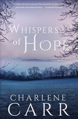Whispers Of Hope - Charlene Carr - 9781988232195