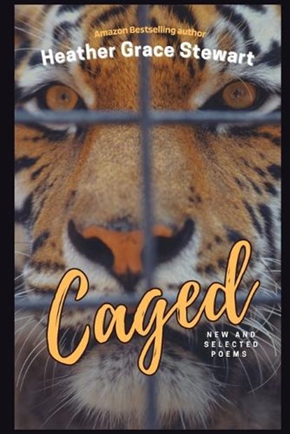 Caged, GRACE STEWART,  Heather - Paperback - 9781988248004