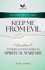 Keep Me From Evil - Cyril Opoku - 9781988439846
