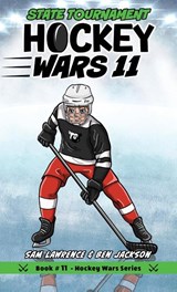 Hockey Wars 11 - LAWRENCE,  Sam ; Jackson, Ben - 9781988656687