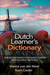 Dutch Learner's Dictionary - Hanna Van Der Meer ; Koen Lieder - 9781988800035