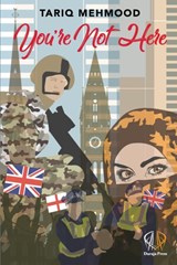 You're Not Here - Tariq Mehmood - 9781988832074