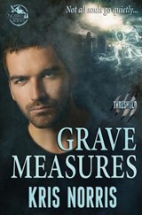 Grave Measures - Kris Norris - 9781988851051