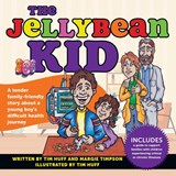 The Jellybean Kid - Tim J Huff ; Margie Timpson - 9781988928494