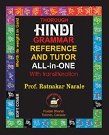 Hindi Grammar Reference and Tutor All-in-One - Ratnakar Narale - 9781989416952