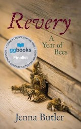 Revery: A Year of Bees - Jenna Butler - 9781989496251