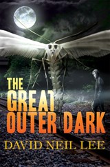 The Great Outer Dark - David Neil Lee - 9781989496602