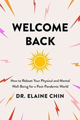 Welcome Back - Dr Elaine Chin - 9781989555477